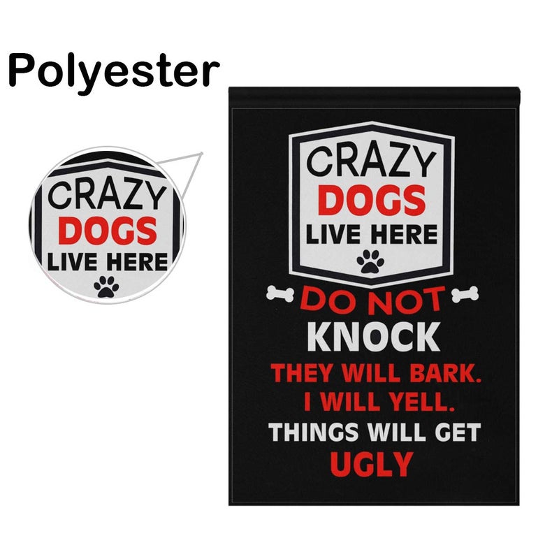 Monaco Garden Flag Crazy Dogs Live Here Welcome Garden Flags Double Sided Yard Flag Fall Garden Flag 12 x 18 Inch Dog Garden Flag - Image 4